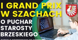 GRAND PRIX W SZACHACH - I TURNIEJ